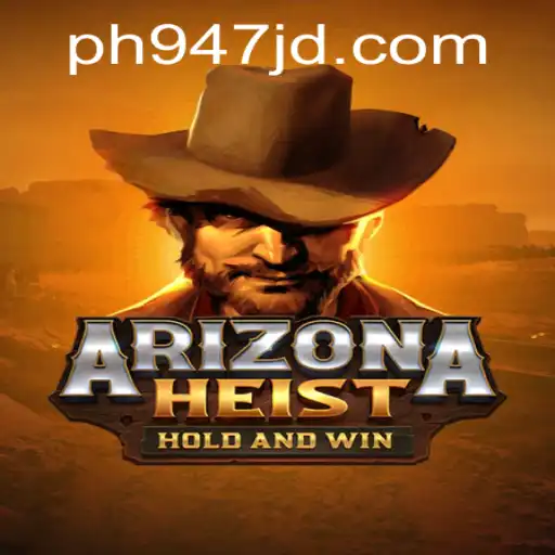 ArizonaHeist: Embark on a Thrilling Adventure with PH947